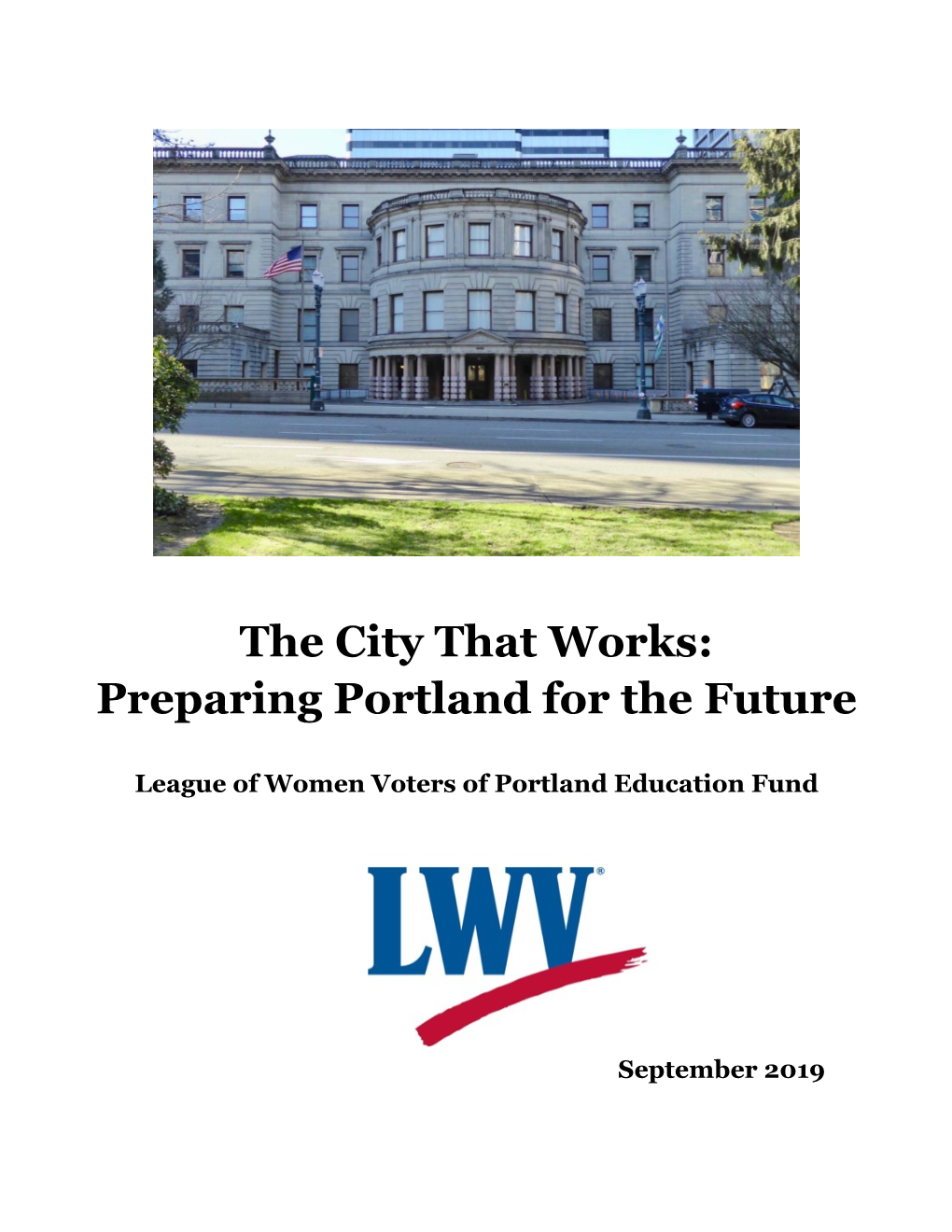 The City That Works: Preparing Portland for the Future