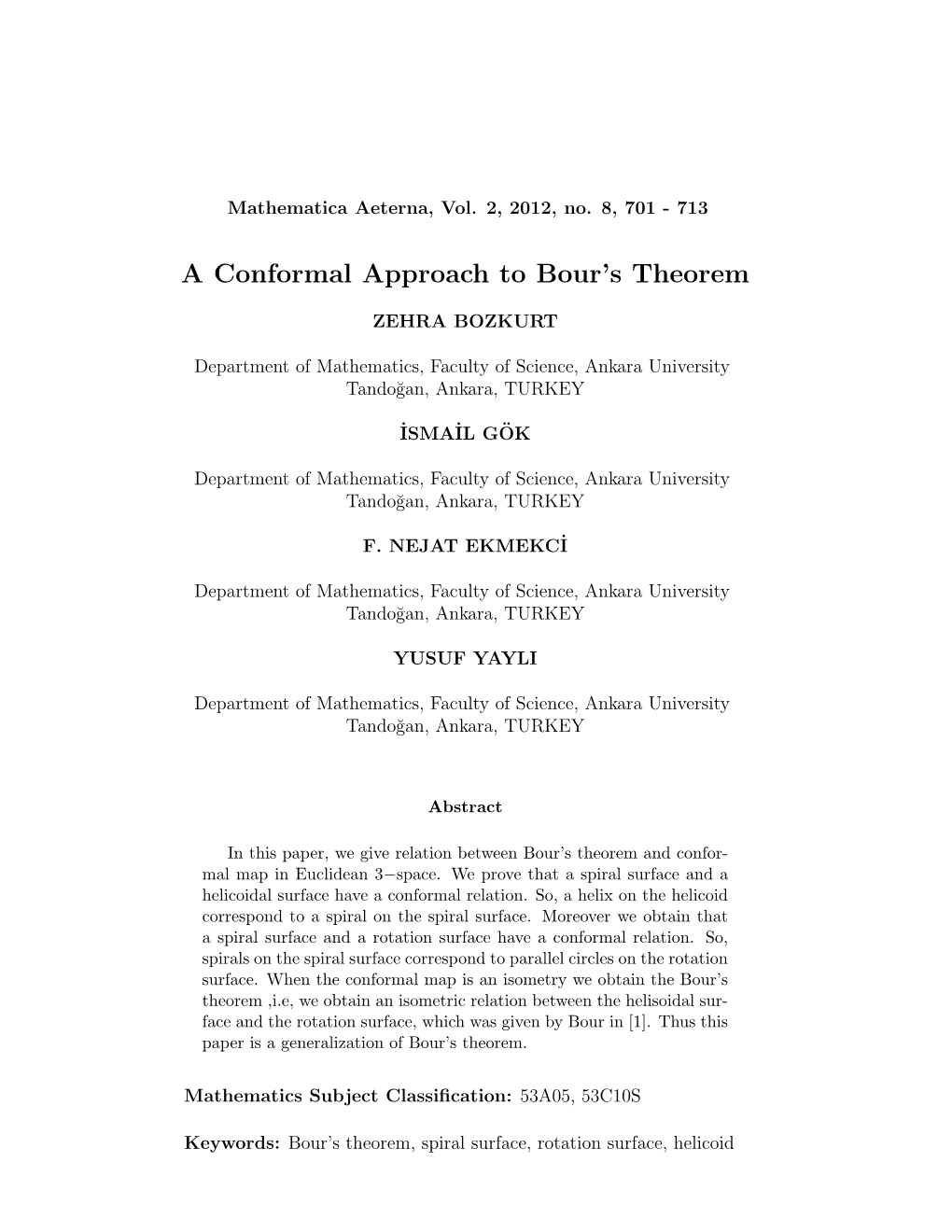 A Conformal Approach to Bour's Theorem