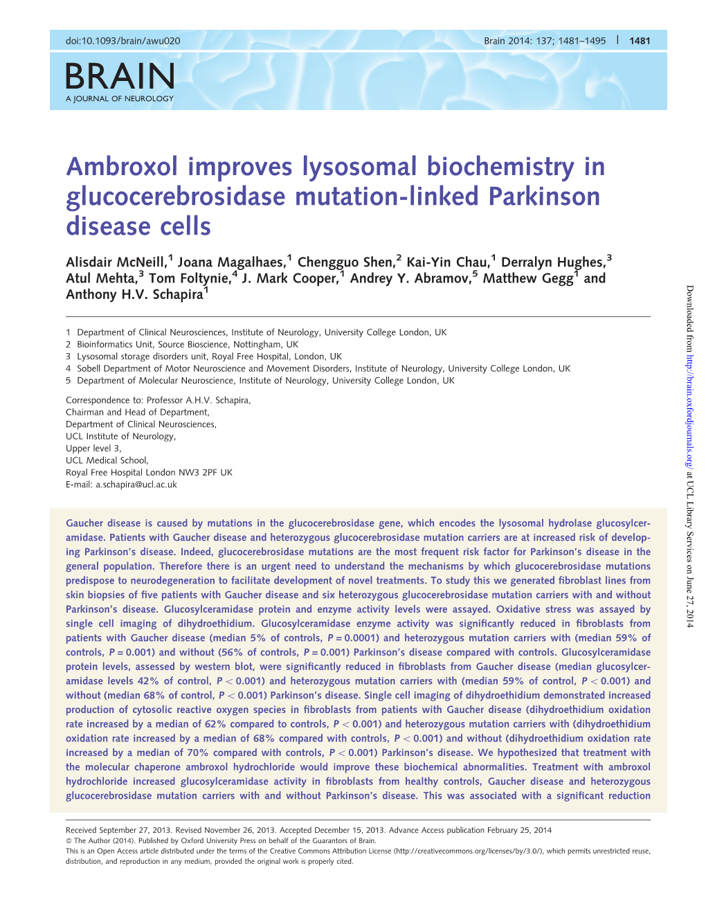 Ambroxol Improves Lysosomal Biochemistry in Glucocerebrosidase Mutation-Linked Parkinson Disease Cells