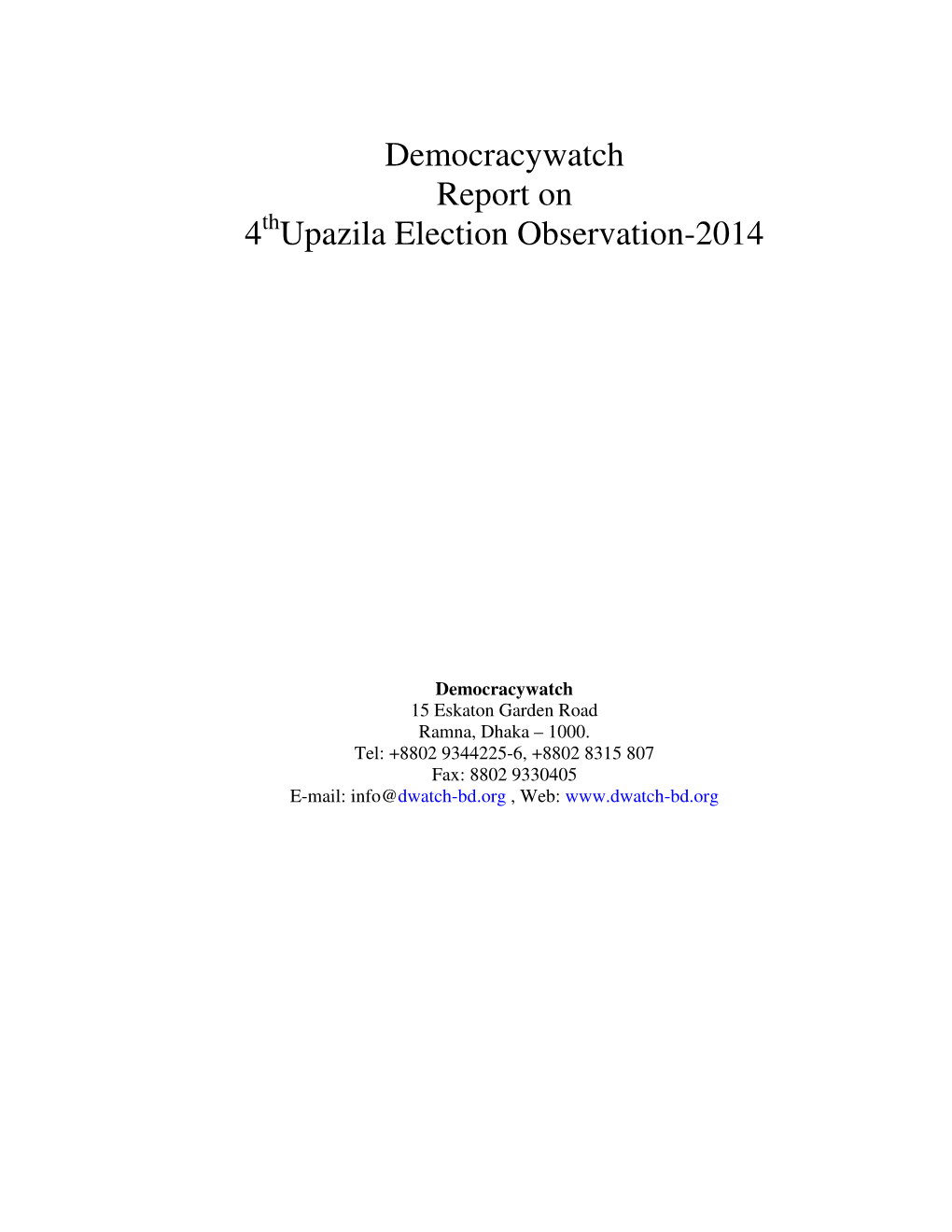 Upazila Election Monitoring Report-2014