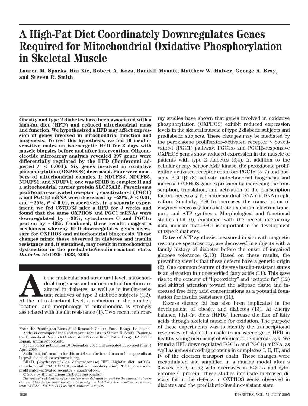 A High-Fat Diet Coordinately Downregulates Genes Required for Mitochondrial Oxidative Phosphorylation in Skeletal Muscle Lauren M