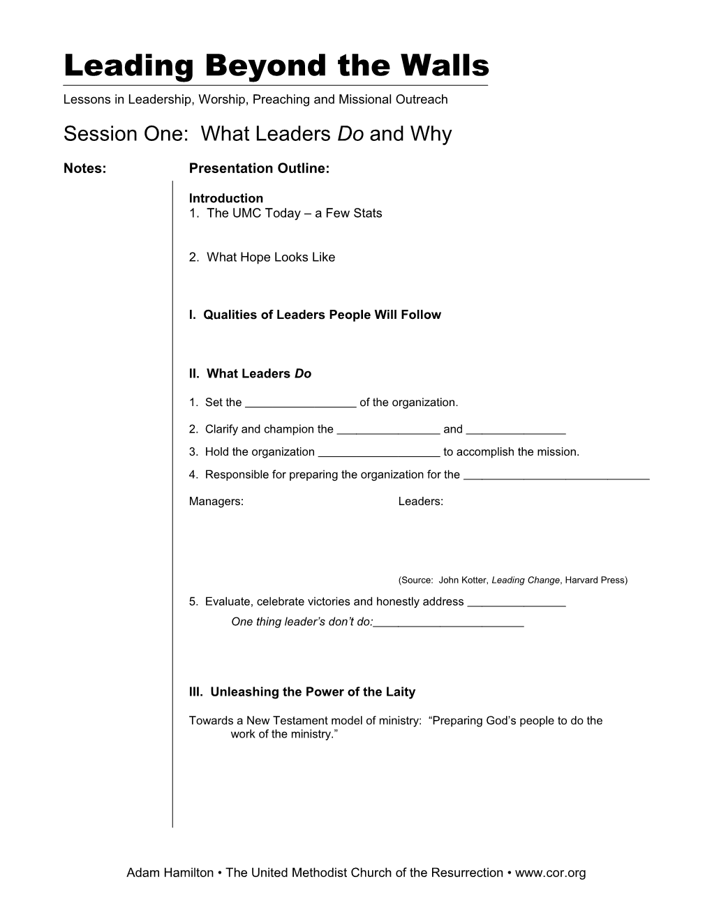 Session One: What Leaders Do and Why