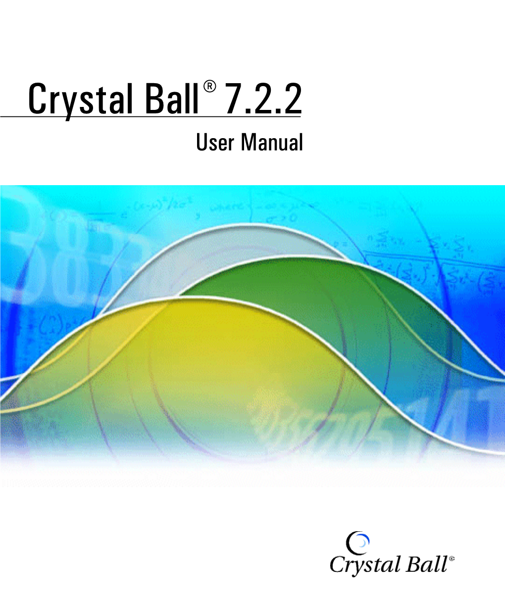 Crystal Ball® 7.2.2 User Manual T Corporationand Other U.S