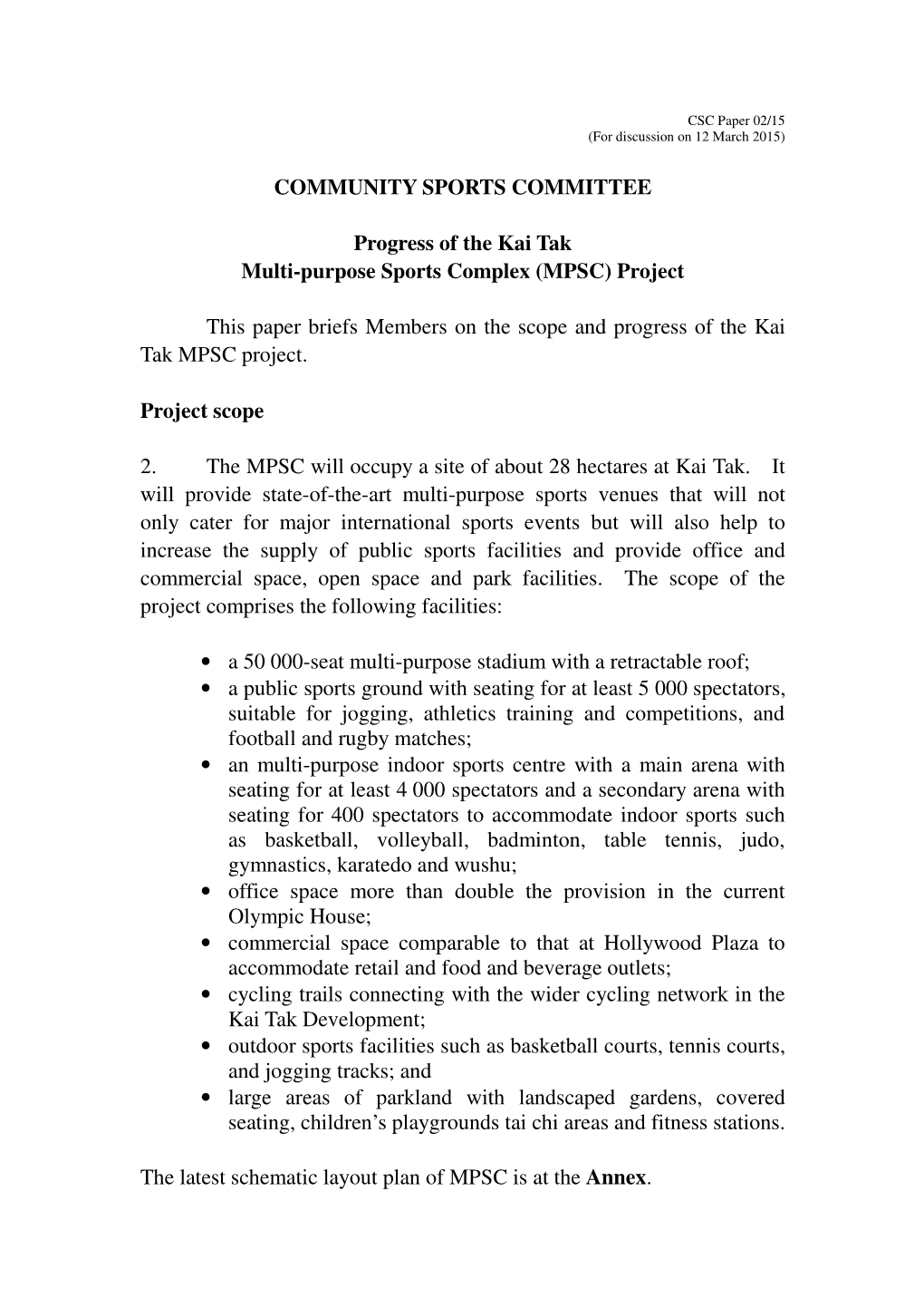 Progress of the Kai Tak Multi-Purpose Sports Complex (MPSC) Project