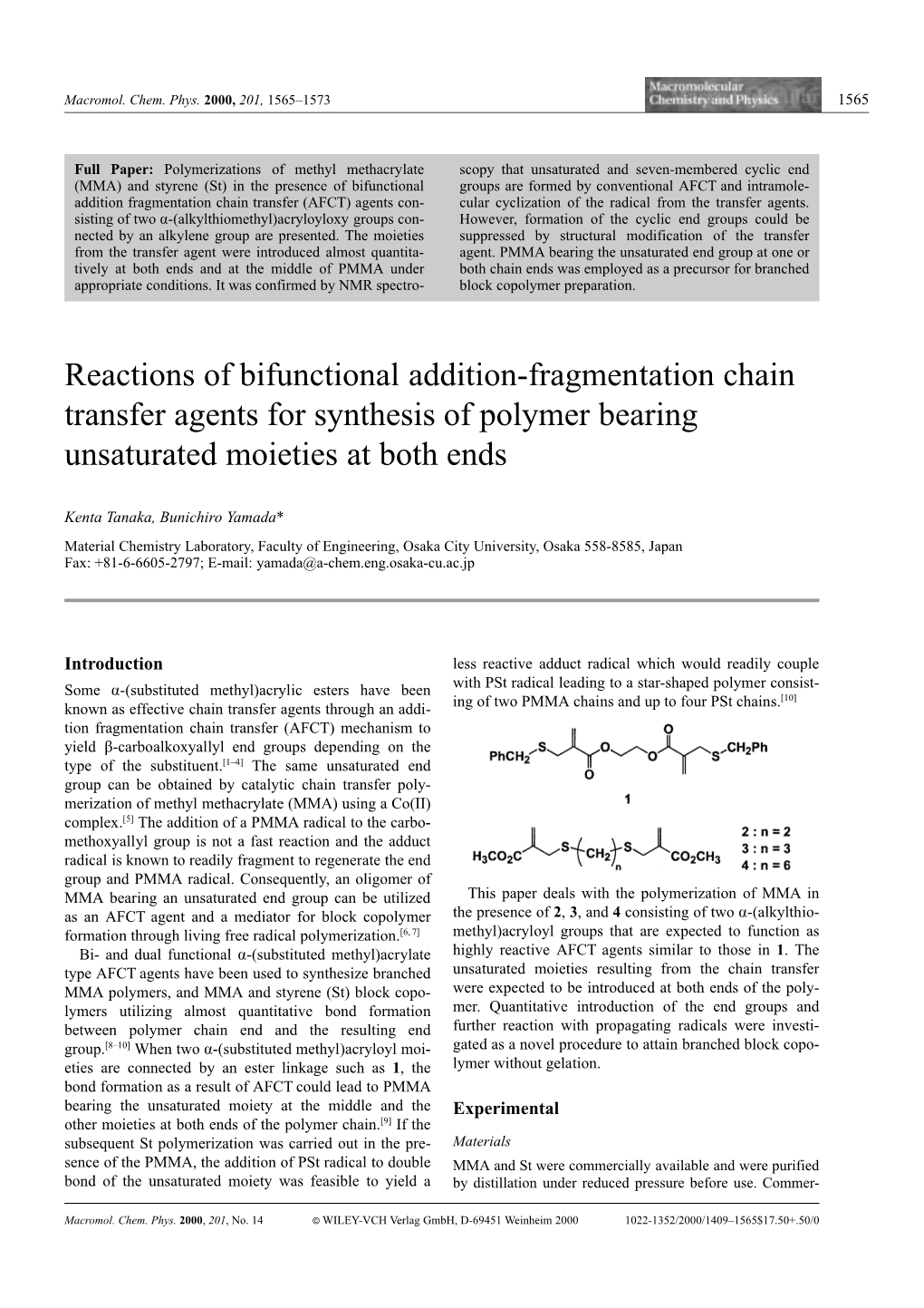 Reactions of Bifunctional Addition-Fragmentation Chain Transfer Agents for Synthesis of Polymer Bearing Unsaturated Moieties at Both Ends