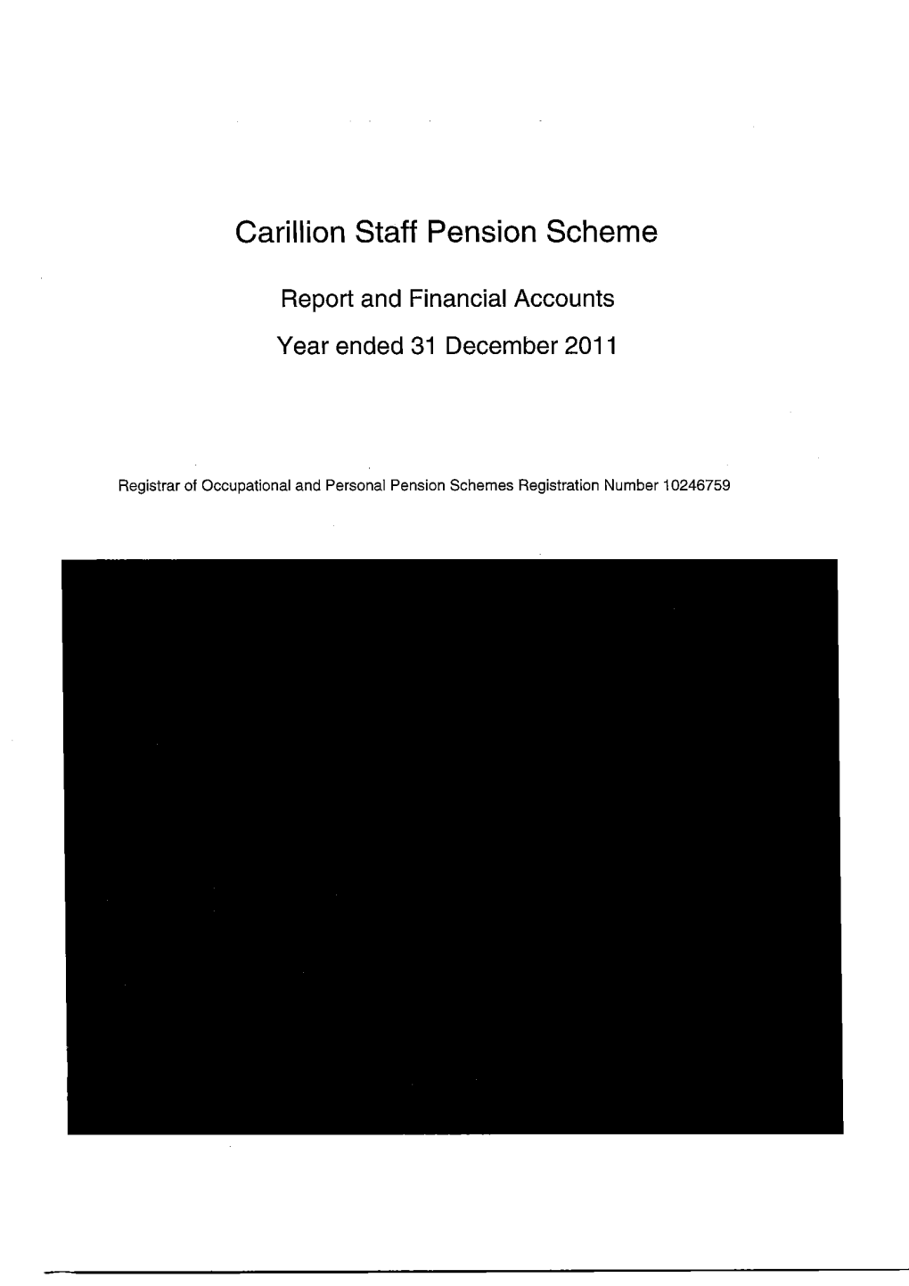 2011 Carillion Staff Report and Accounts