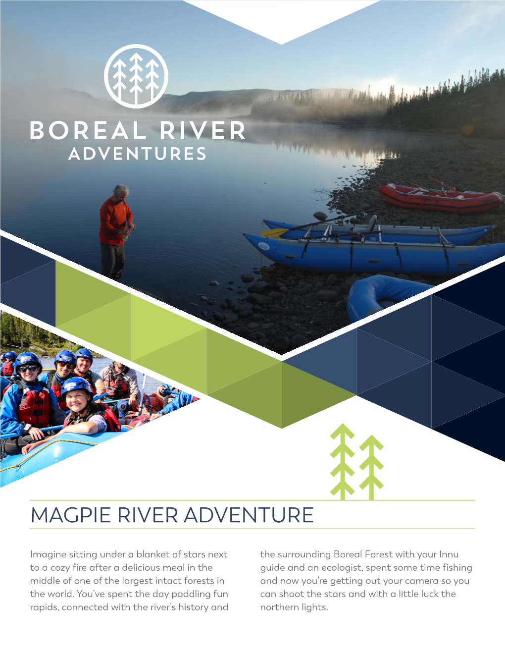 Magpie River Adventure