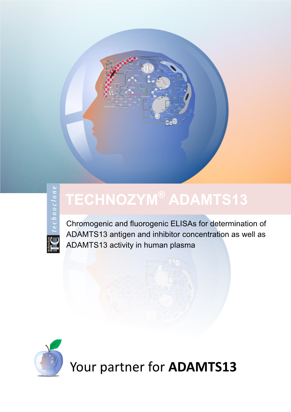 TECHNOZYM ADAMTS13 Your Partner For