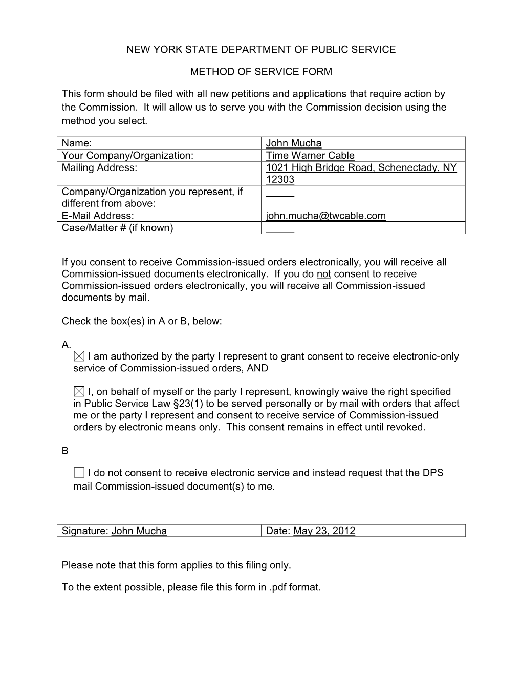 NEW YORK STATE DEPARTMENT of PUBLIC SERVICE METHOD of SERVICE FORM This Form Should Be Filed with All New Petitions and Applicat
