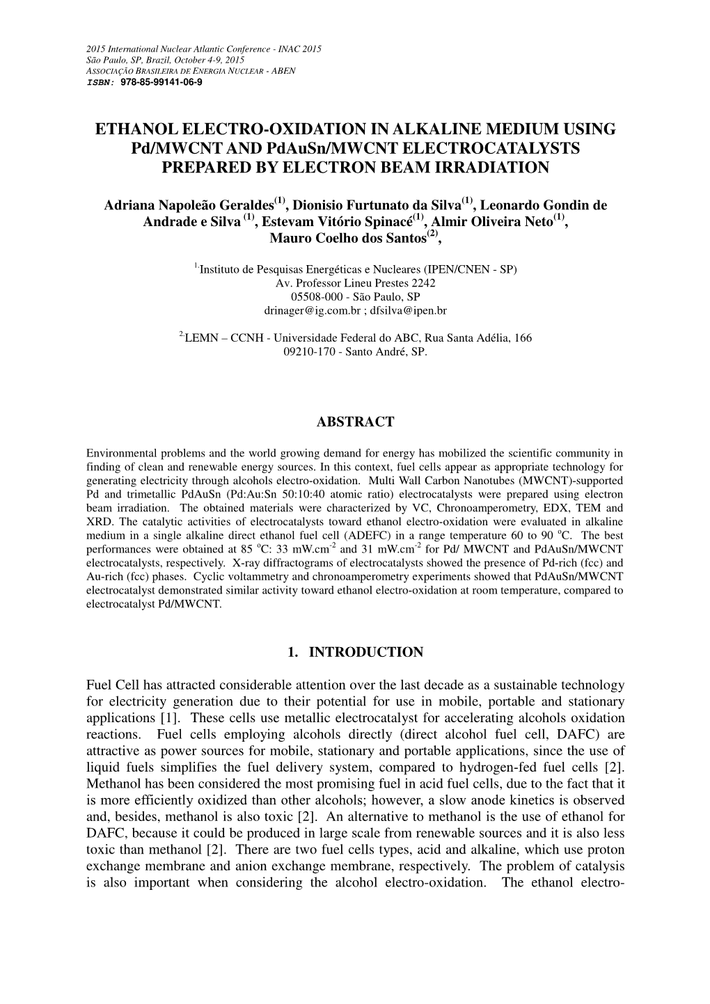 ETHANOL ELECTRO-OXIDATION in ALKALINE MEDIUM USING Pd/MWCNT and Pdausn/MWCNT ELECTROCATALYSTS PREPARED by ELECTRON BEAM IRRADIATION