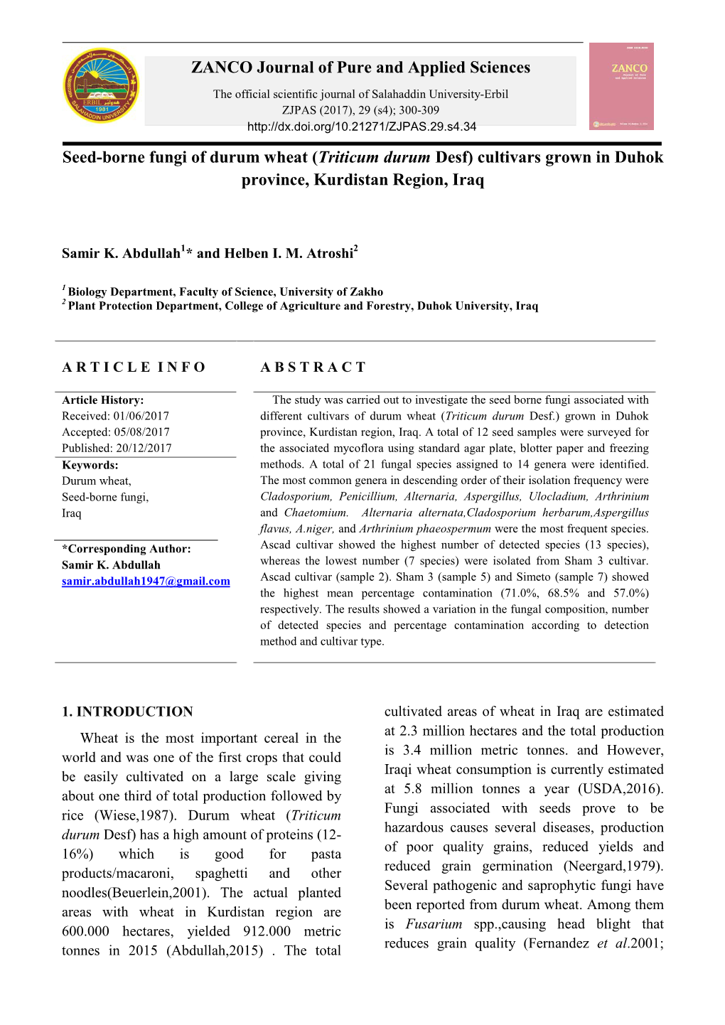 ZANCO Journal of Pure and Applied Sciences Seed-Borne Fungi of Durum Wheat (Triticum Durum Desf) Cultivars Grown in Duhok Provin