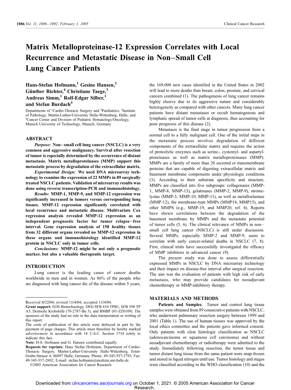 Matrix Metalloproteinase-12 Expression Correlates with Local Recurrence and Metastatic Disease in Non–Small Cell Lung Cancer Patients