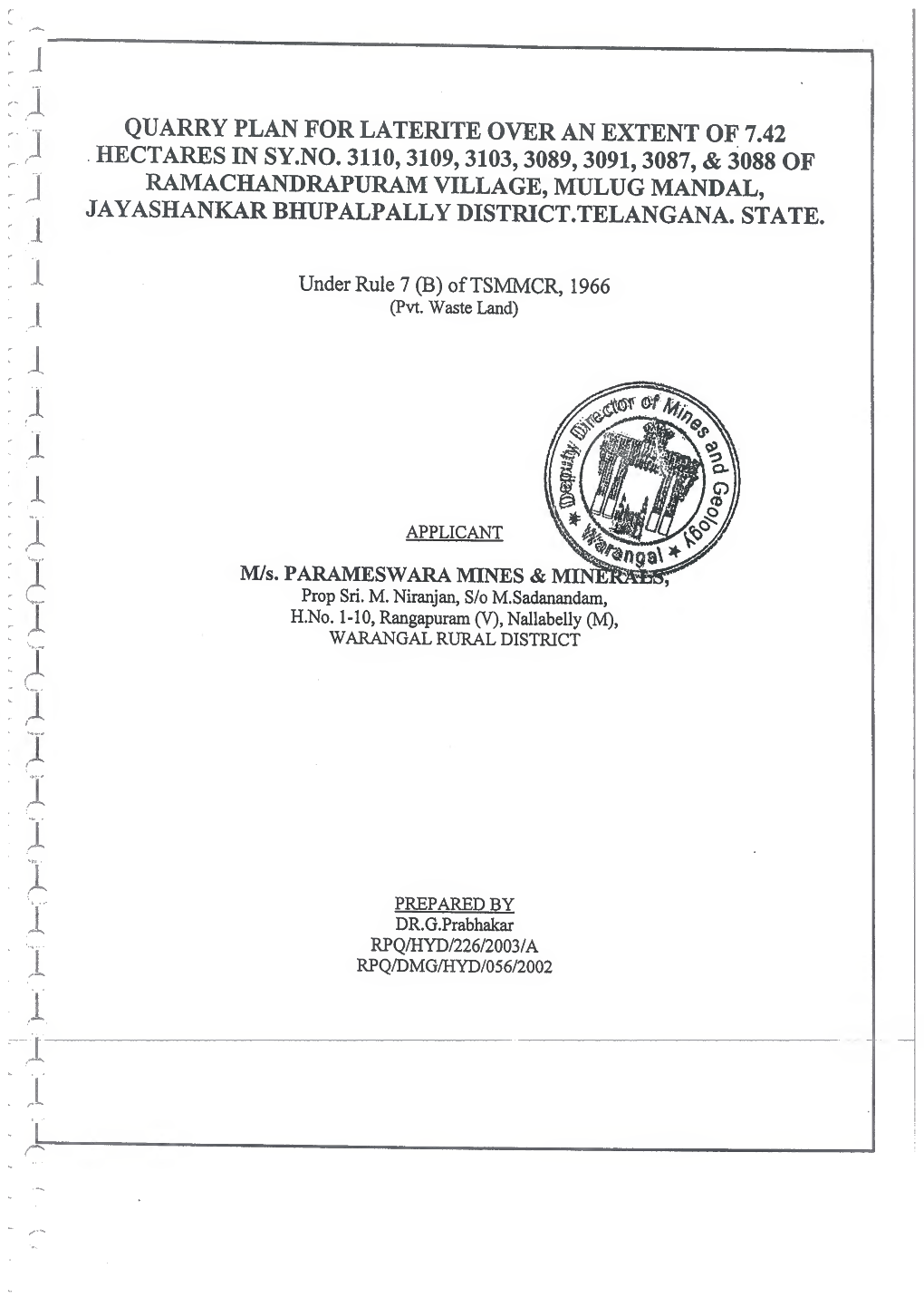 Quarry Plan for Laterite Over an Extent of 7.42 Hectares in Sy.No