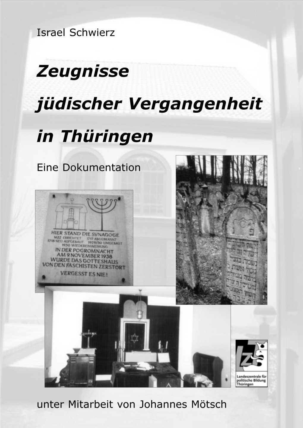 Zeugnisse Jüdischer Vergangenheit in Thüringen