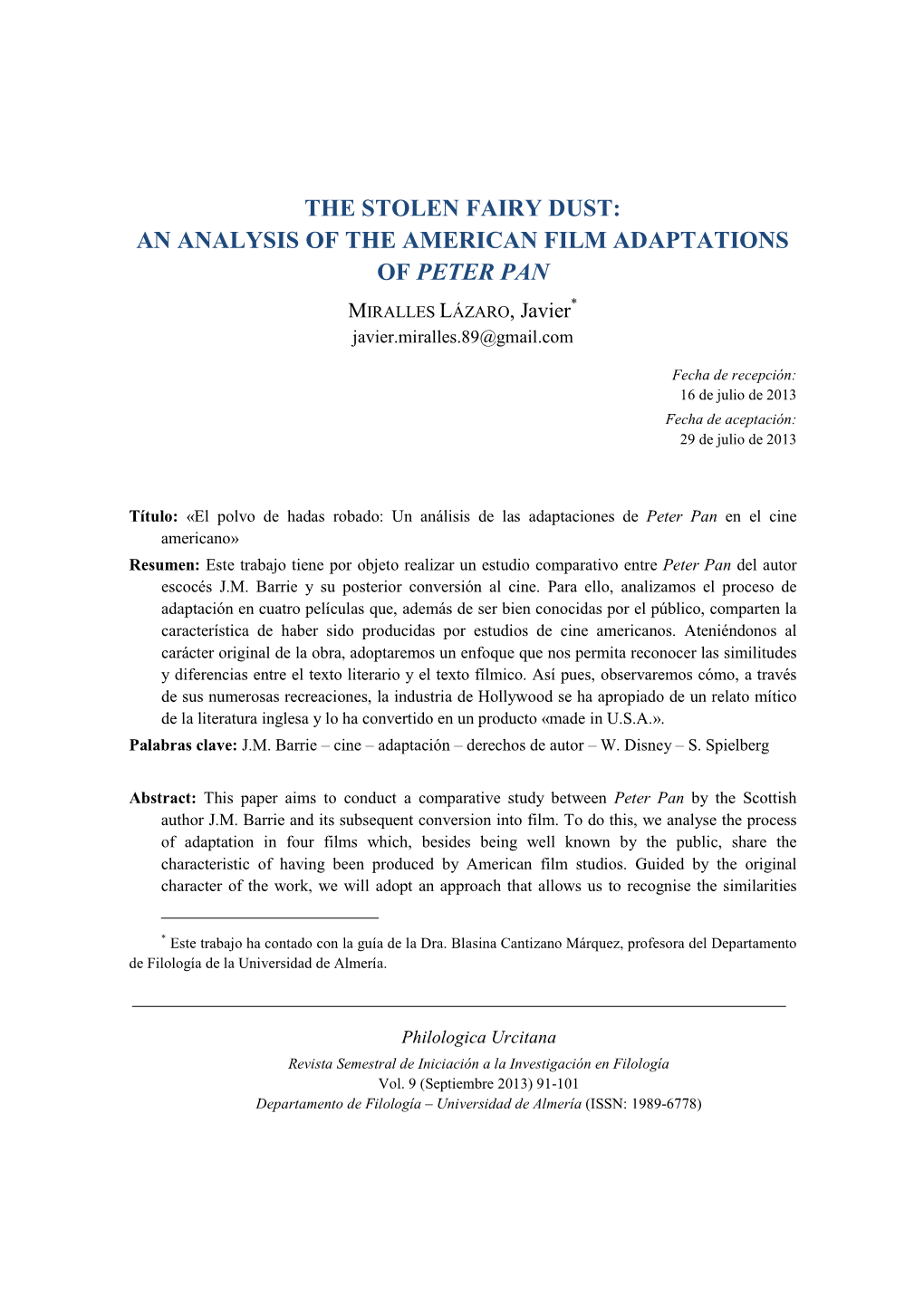 AN ANALYSIS of the AMERICAN FILM ADAPTATIONS of PETER PAN * MIRALLES LÁZARO , Javier Javier.Miralles.89@Gmail.Com