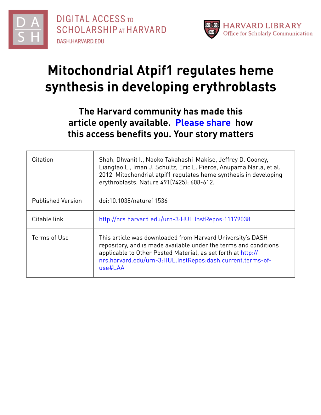 Mitochondrial Atpif1 Regulates Heme Synthesis in Developing Erythroblasts
