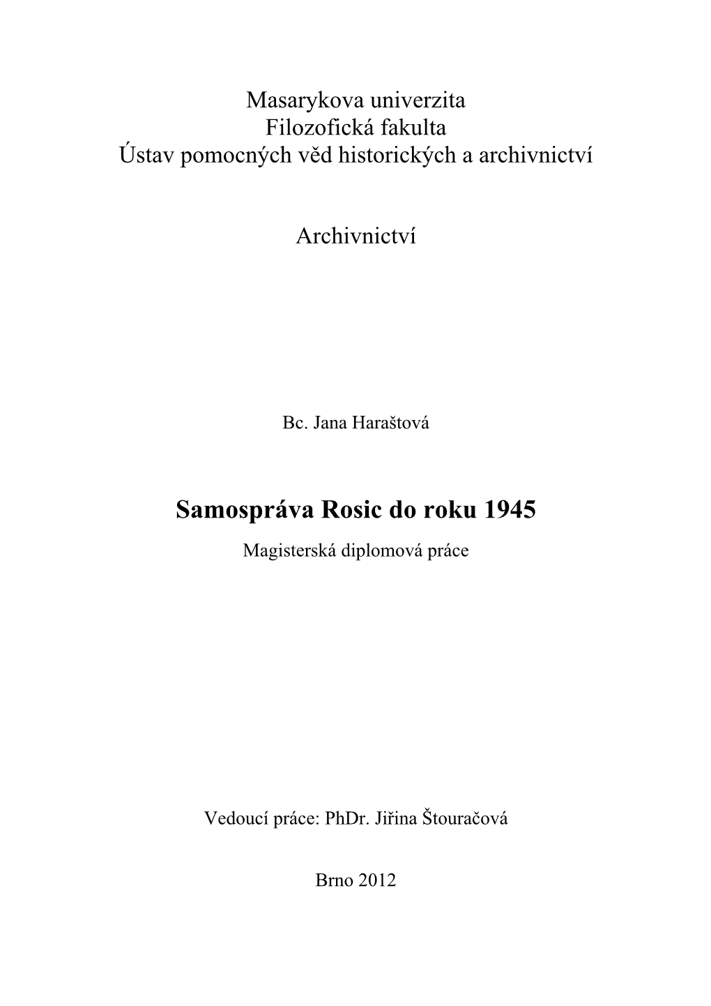 Samospráva Rosic Do Roku 1945 Magisterská Diplomová Práce