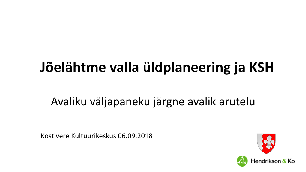 Jõelähtme Valla Üldplaneering Ja KSH