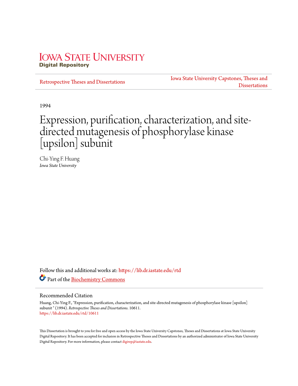 Expression, Purification, Characterization, and Site-Directed Mutagenesis of Phosphorylase Kinase [Upsilon] Subunit " (1994)