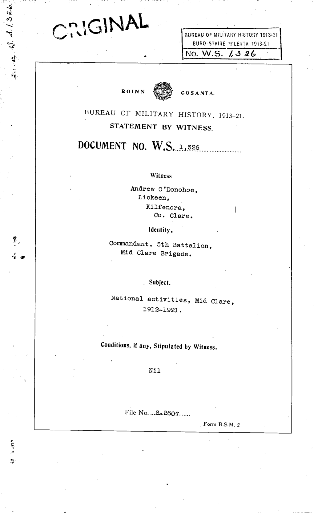 ROINN COSANTA. BUREAU of MILITARY HISTORY, 1913-21. STATEMENT by WITNESS. DOCUMENT NO. W.S. 1,326 Witness Andrew O'donohoe, Lick