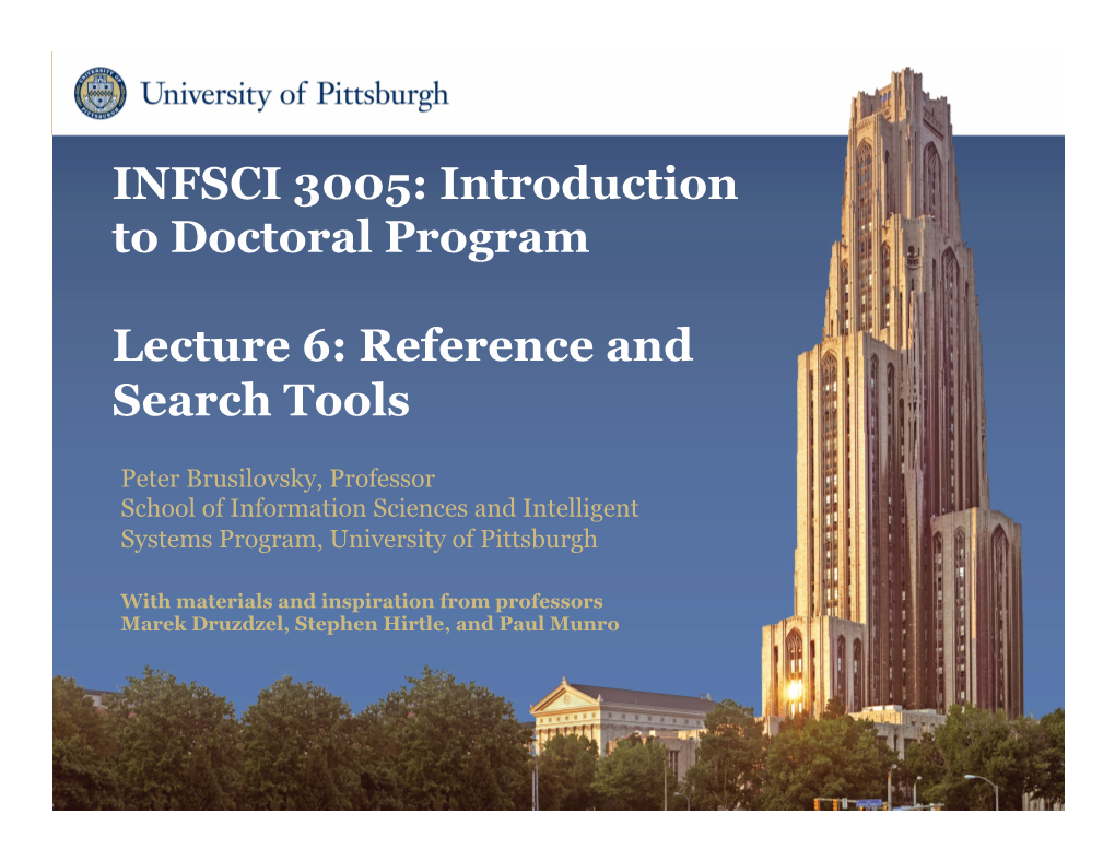 INFSCI 3005: Introduction to Doctoral Program