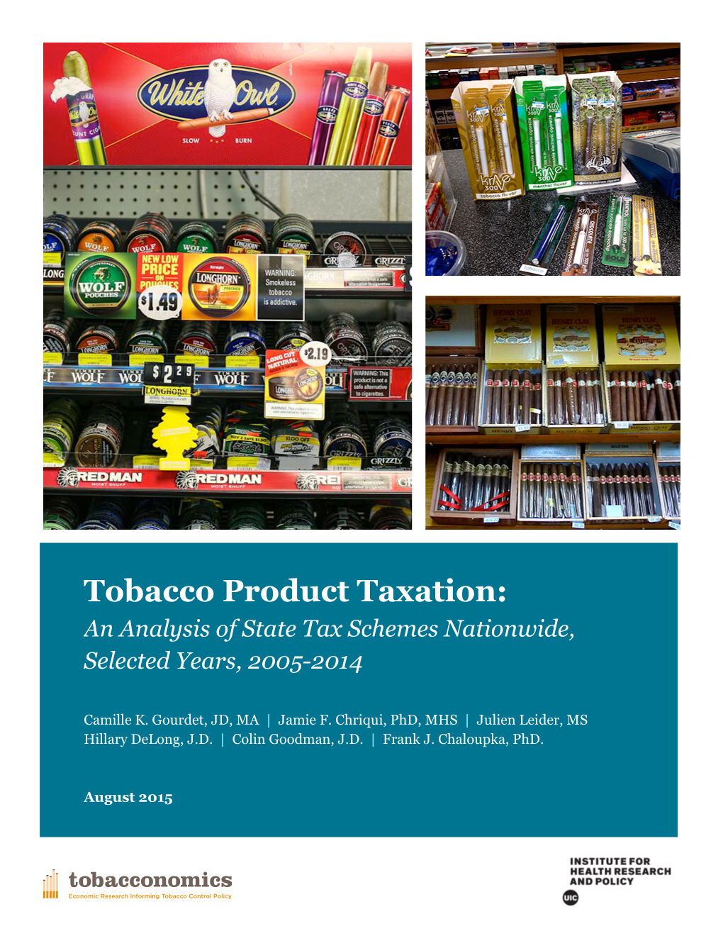 Tobacco Product Taxation: an Analysis of State Tax Schemes Nationwide, Selected Years, 2005-2014