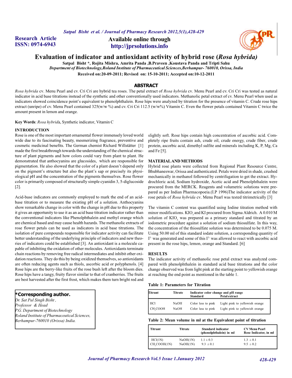 Evaluation of Indicator and Antioxidant Activity of Hybrid Rose (Rosa Hybrida)