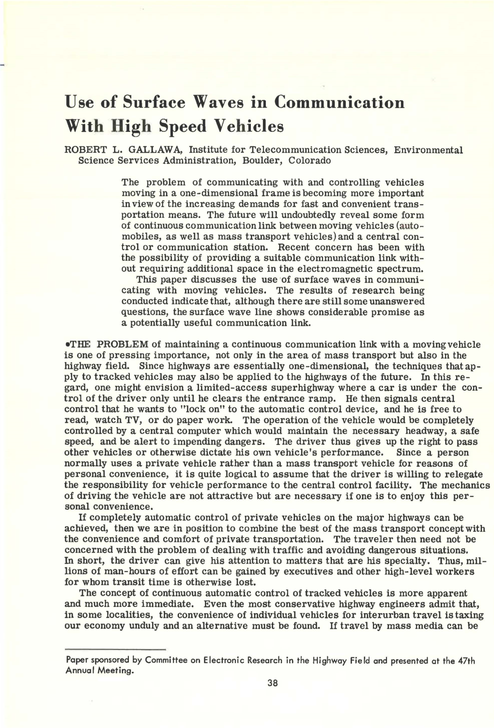 Use of Surface Waves in Communication with High Speed Vehicles