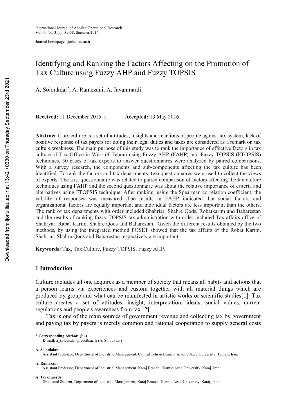 Identifying and Ranking the Factors Affecting on the Promotion of Tax Culture Using Fuzzy AHP and Fuzzy TOPSIS