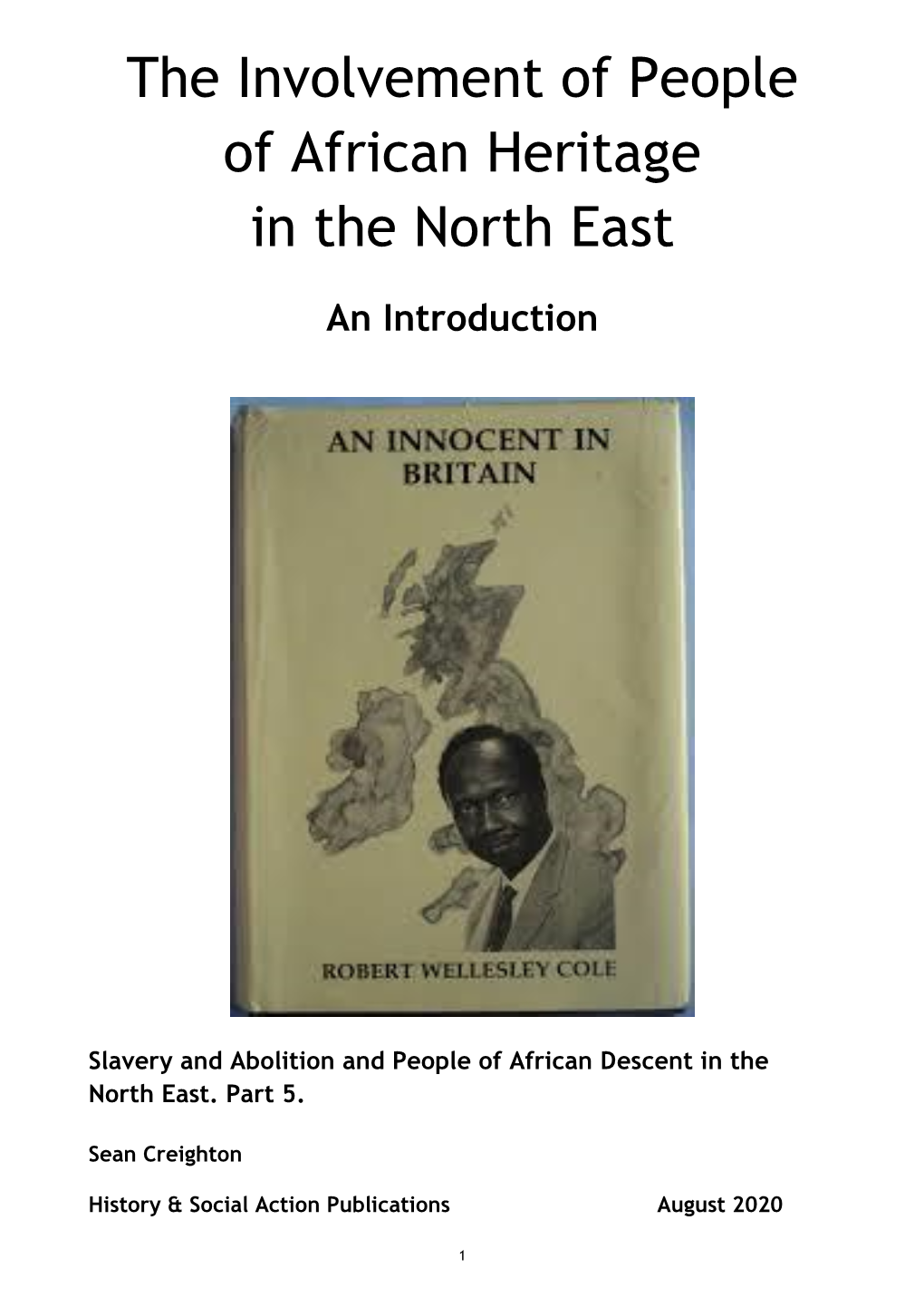 The Involvement of People of African Heritage in the North East