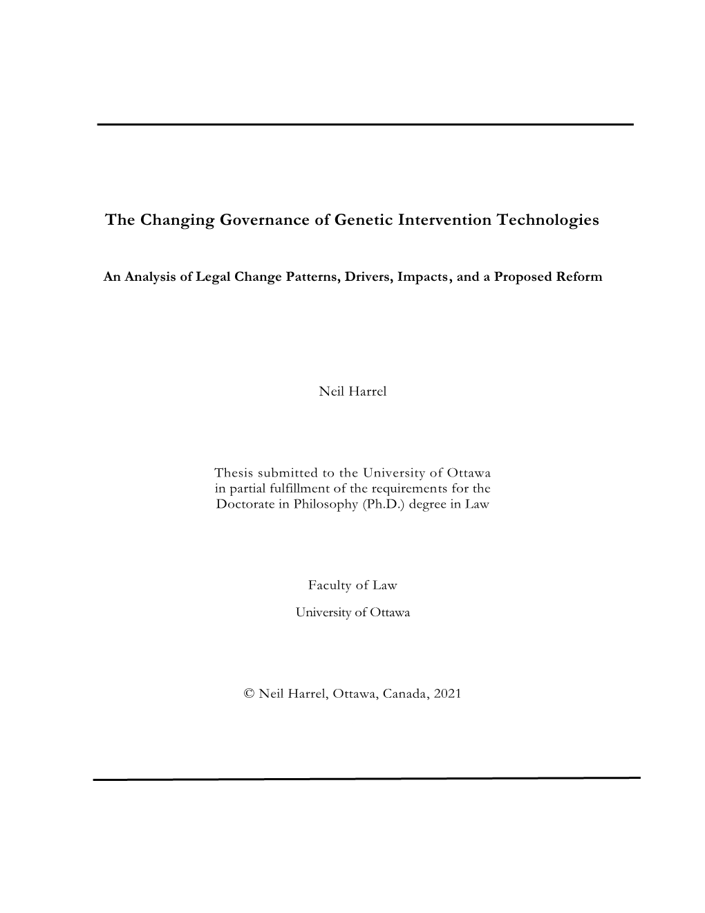 The Changing Governance of Genetic Intervention Technologies