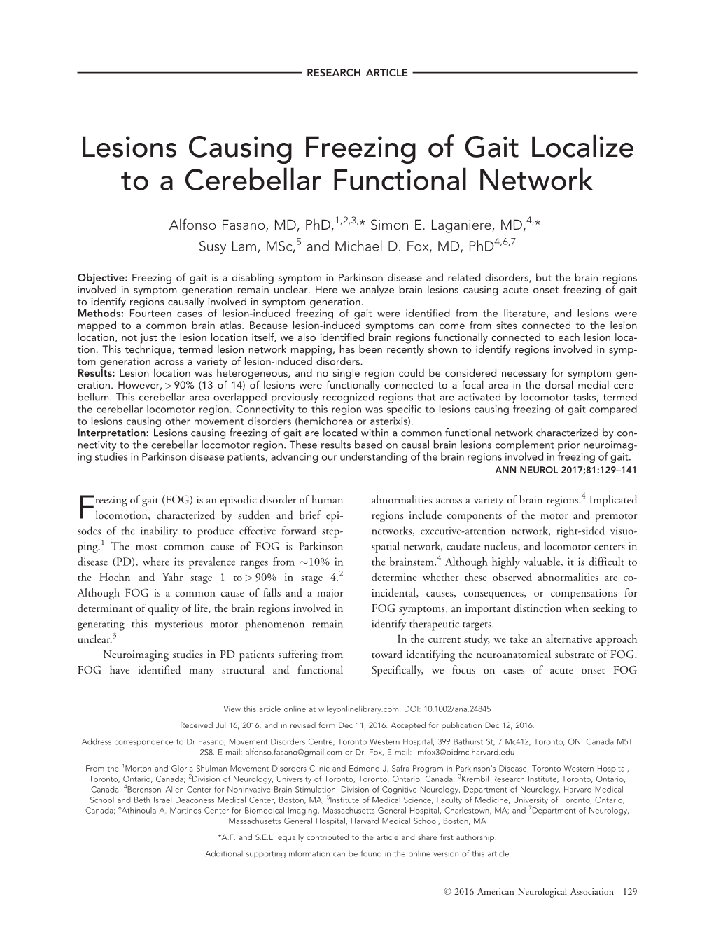 Lesions Causing Freezing of Gait Localize to a Cerebellar Functional Network