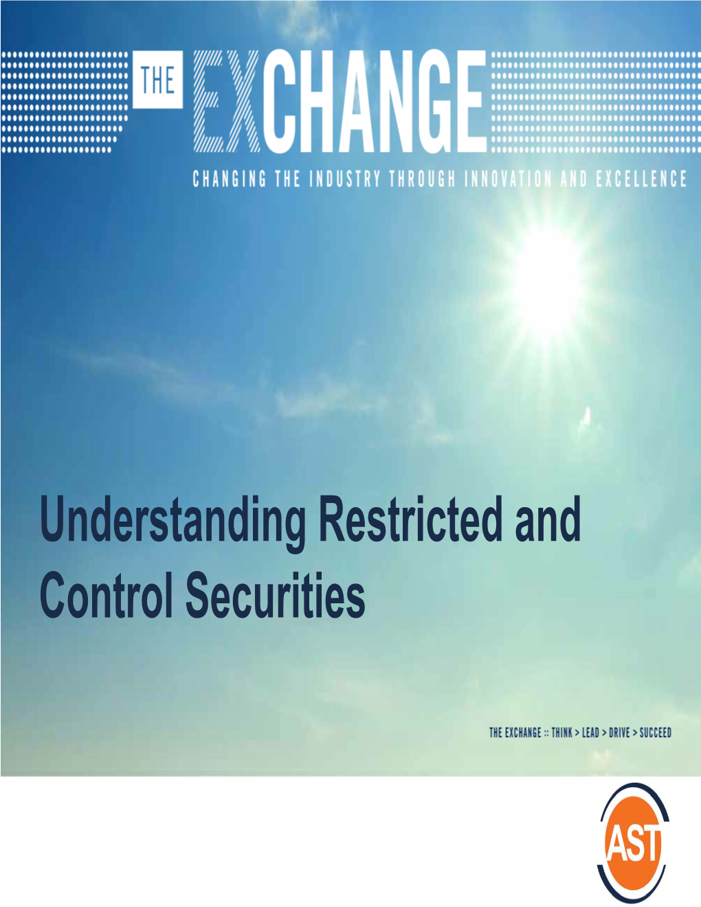 Understanding Restricted and Control Securities Growing Sales in the Post Great Recession Era Agenda