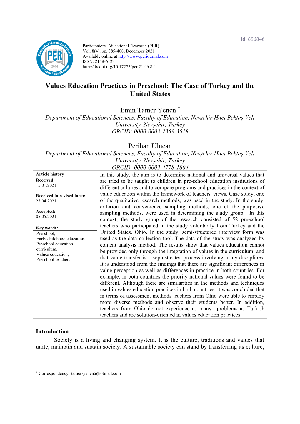 Values Education Practices in Preschool: the Case of Turkey and the United States