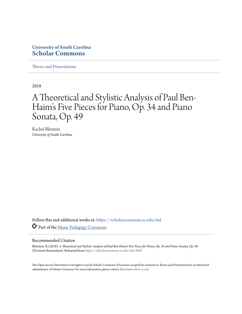 A Theoretical and Stylistic Analysis of Paul Ben-Haim's Five Pieces for Piano, Op. 34 and Piano Sonata, Op. 49
