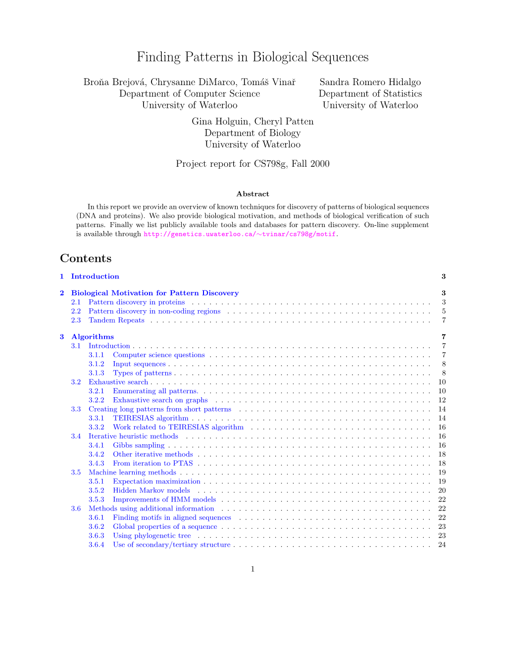 Finding Patterns in Biological Sequences