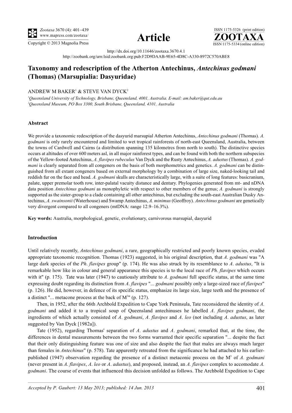 Taxonomy and Redescription of the Atherton Antechinus, Antechinus Godmani (Thomas) (Marsupialia: Dasyuridae)