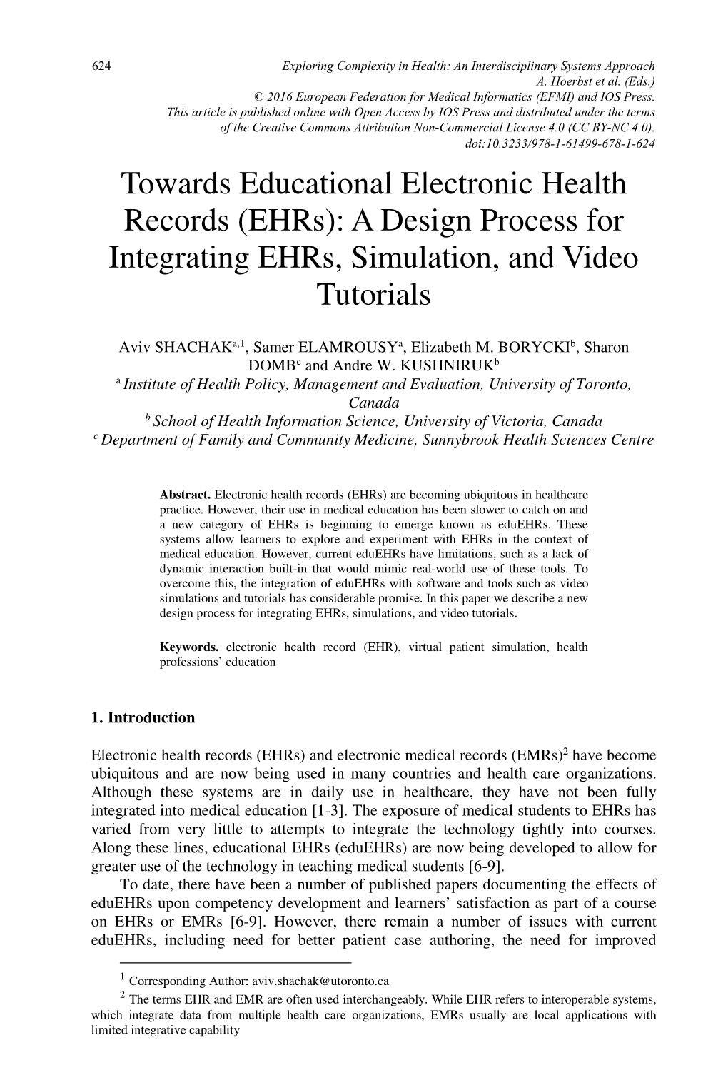 Towards Educational Electronic Health Records (Ehrs): a Design Process for Integrating Ehrs, Simulation, and Video Tutorials