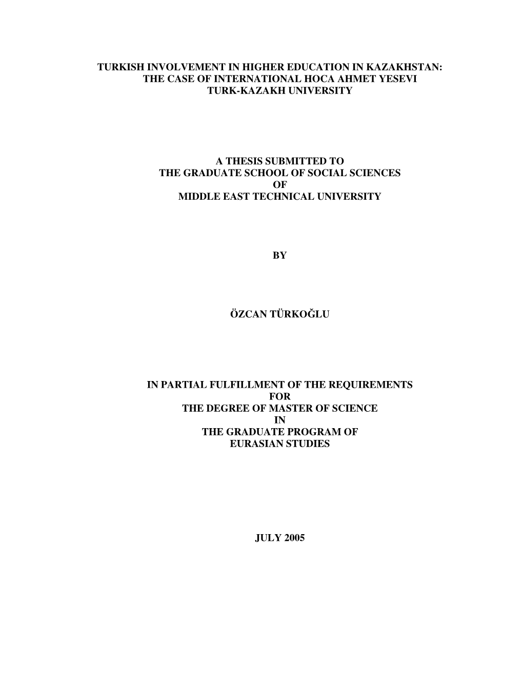 The Case of International Hoca Ahmet Yesevi Turk-Kazakh University