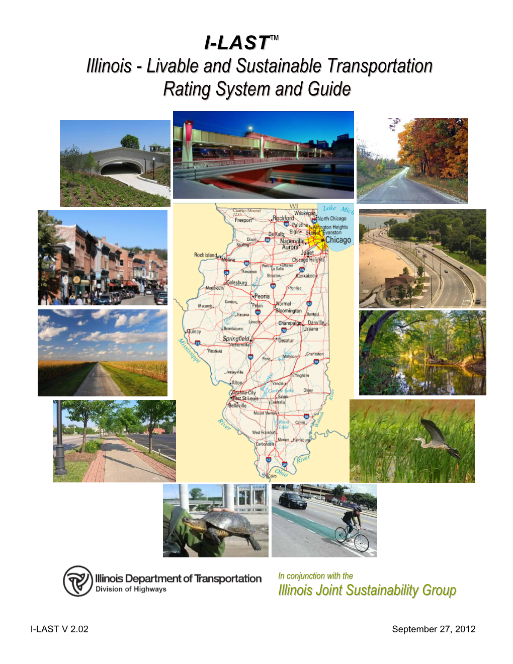 Illinois - Livable and Sustainable Transportation Rating System and Guide