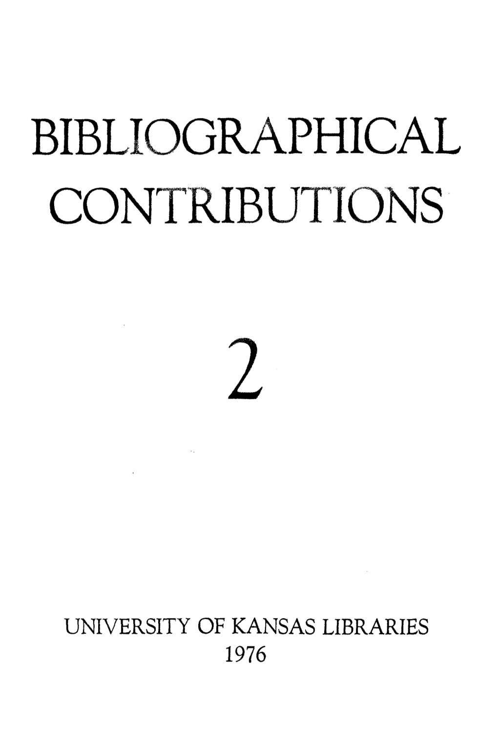 Bibliographical Contributions
