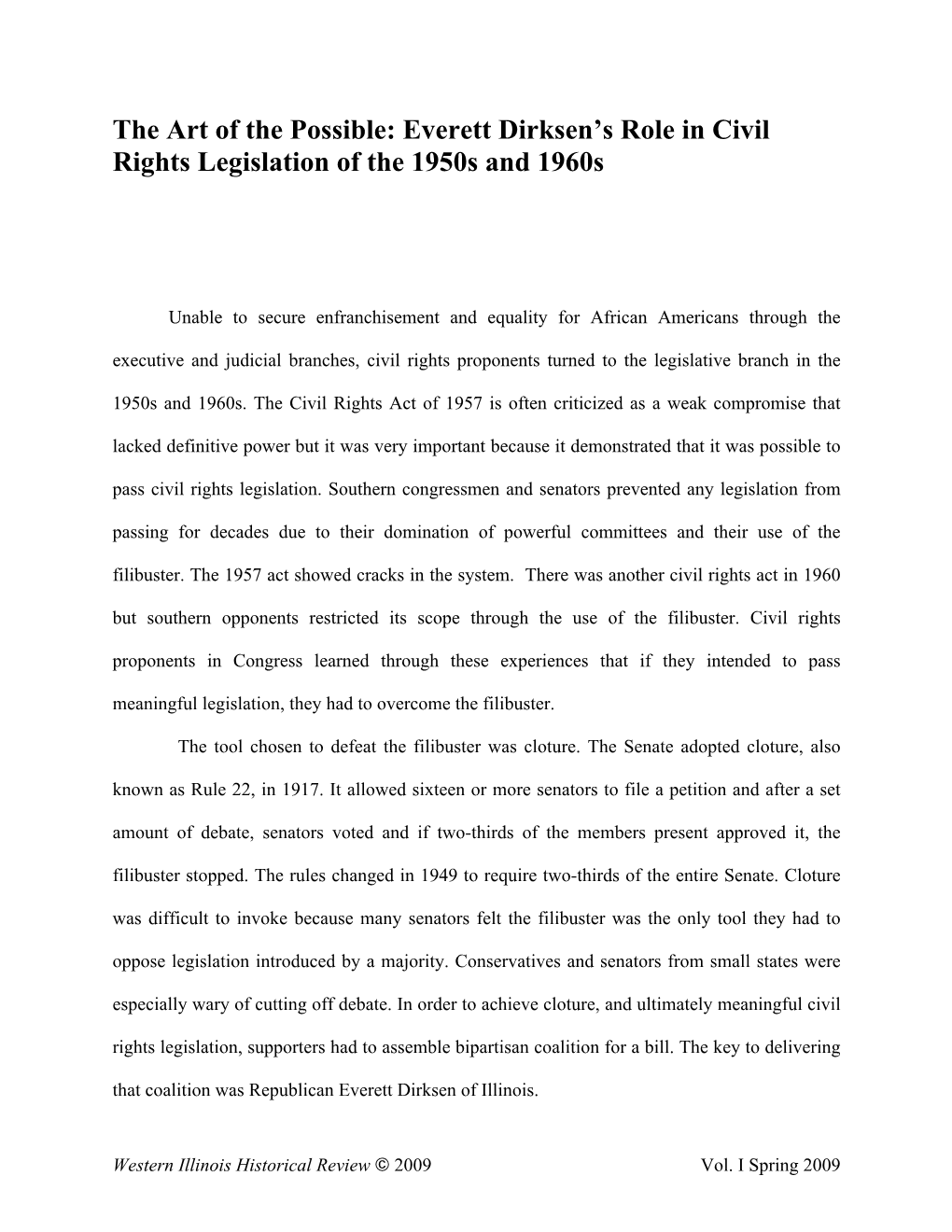 The Art of the Possible: Everett Dirksen's Role in Civil Rights Legislation of the 1950S and 1960S