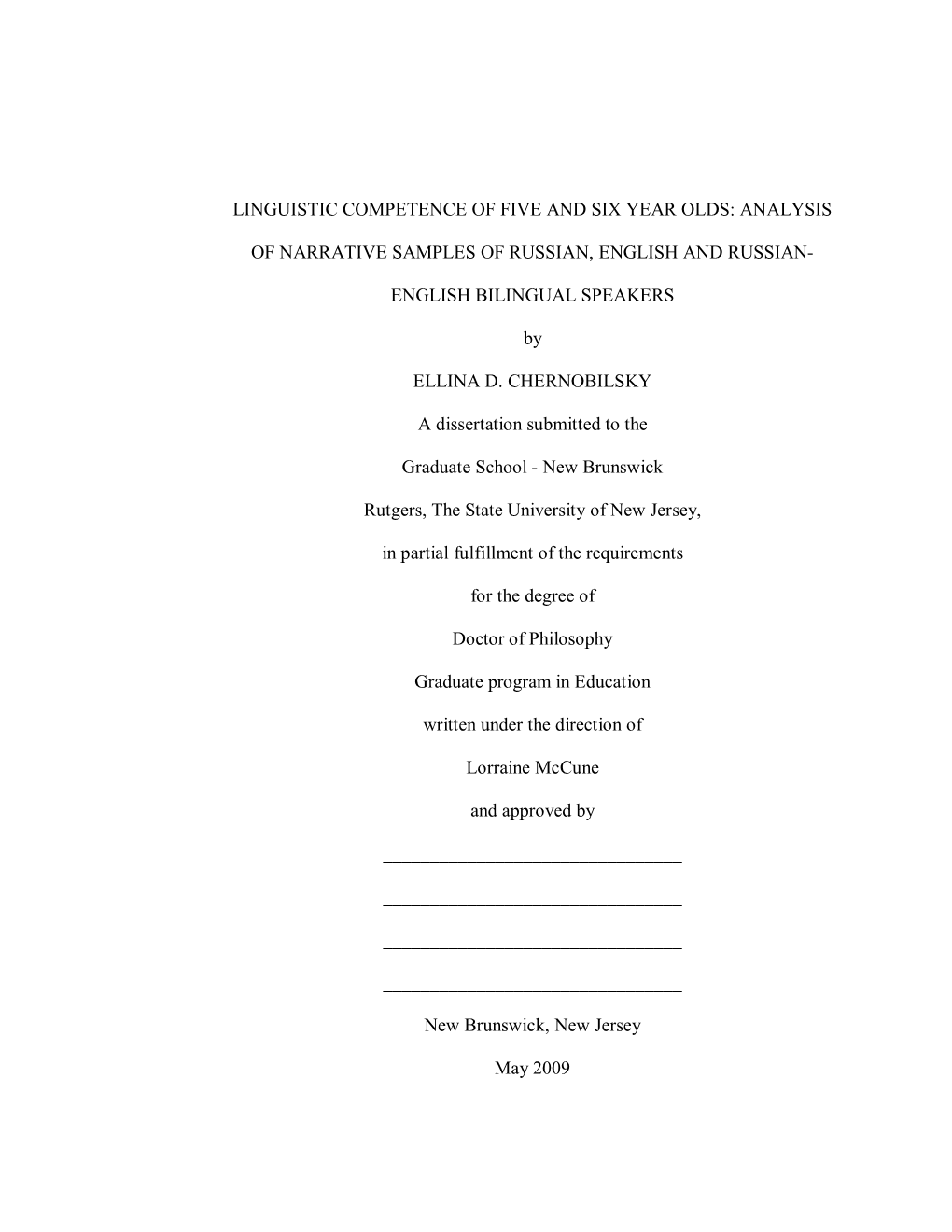 Linguistic Competence of Five and Six Year Olds: Analysis