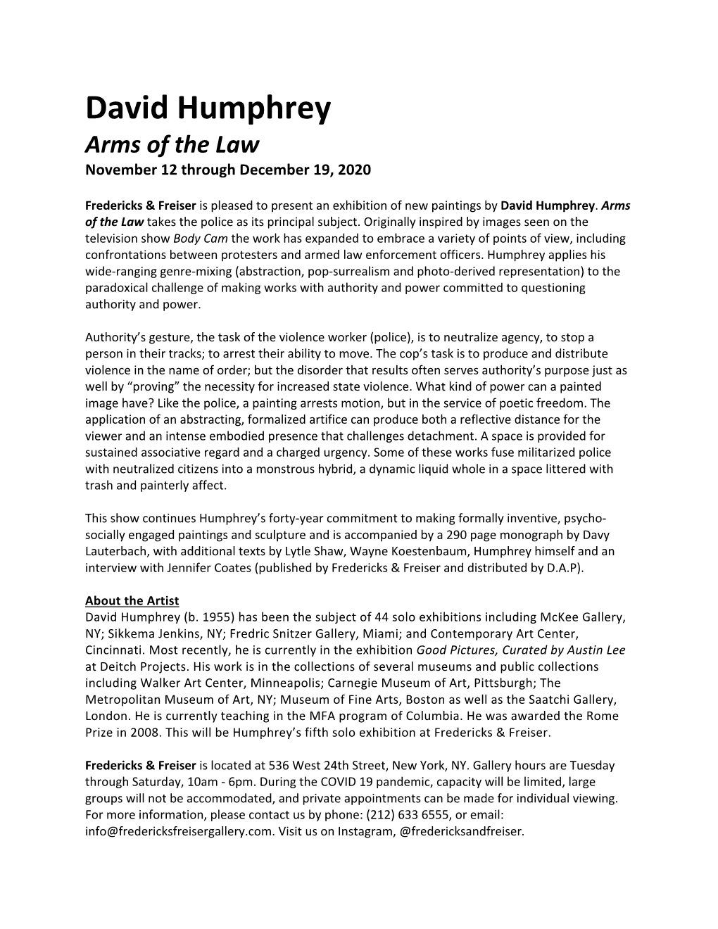 David Humphrey Arms of the Law November 12 Through December 19, 2020