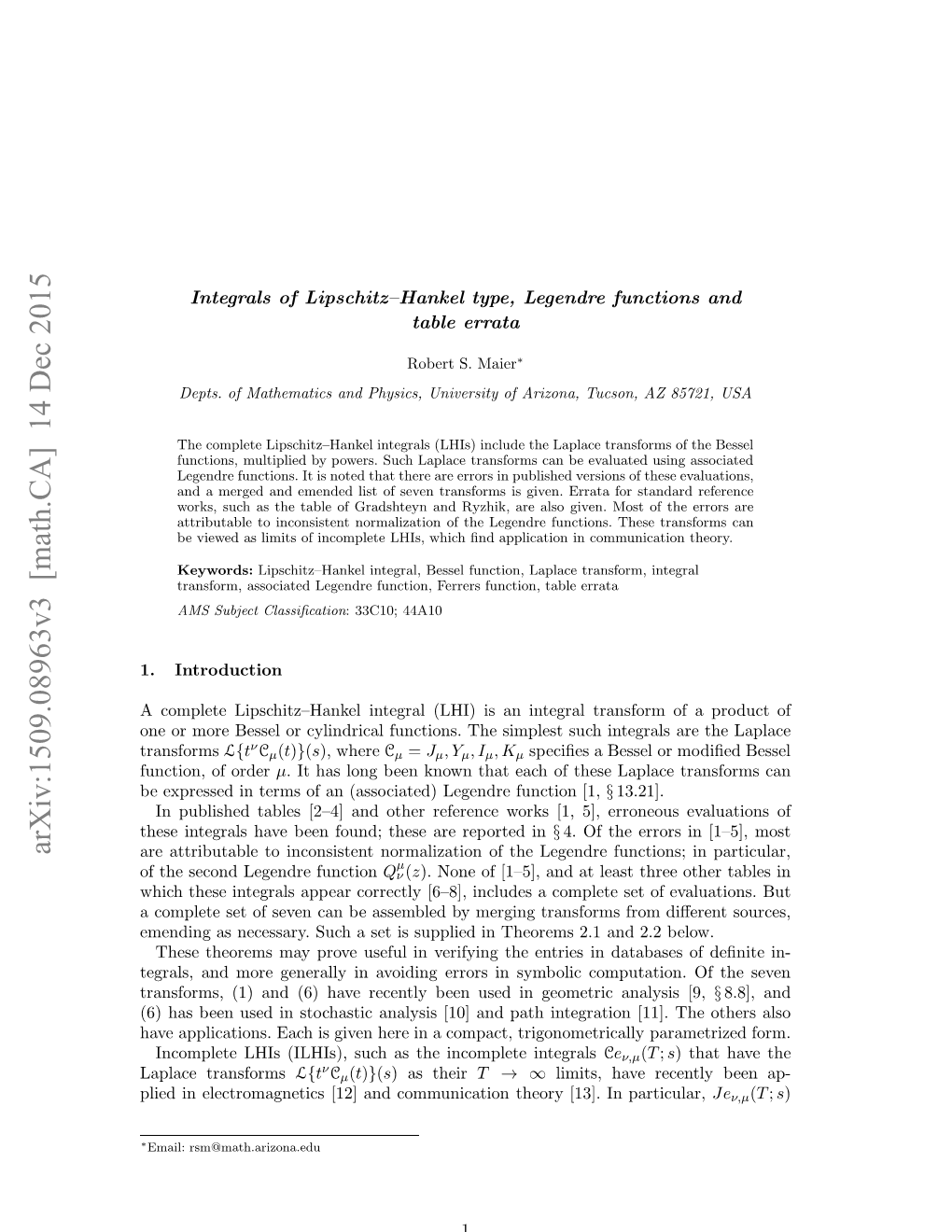 Integrals of Lipschitz-Hankel Type, Legendre Functions, and Table Errata