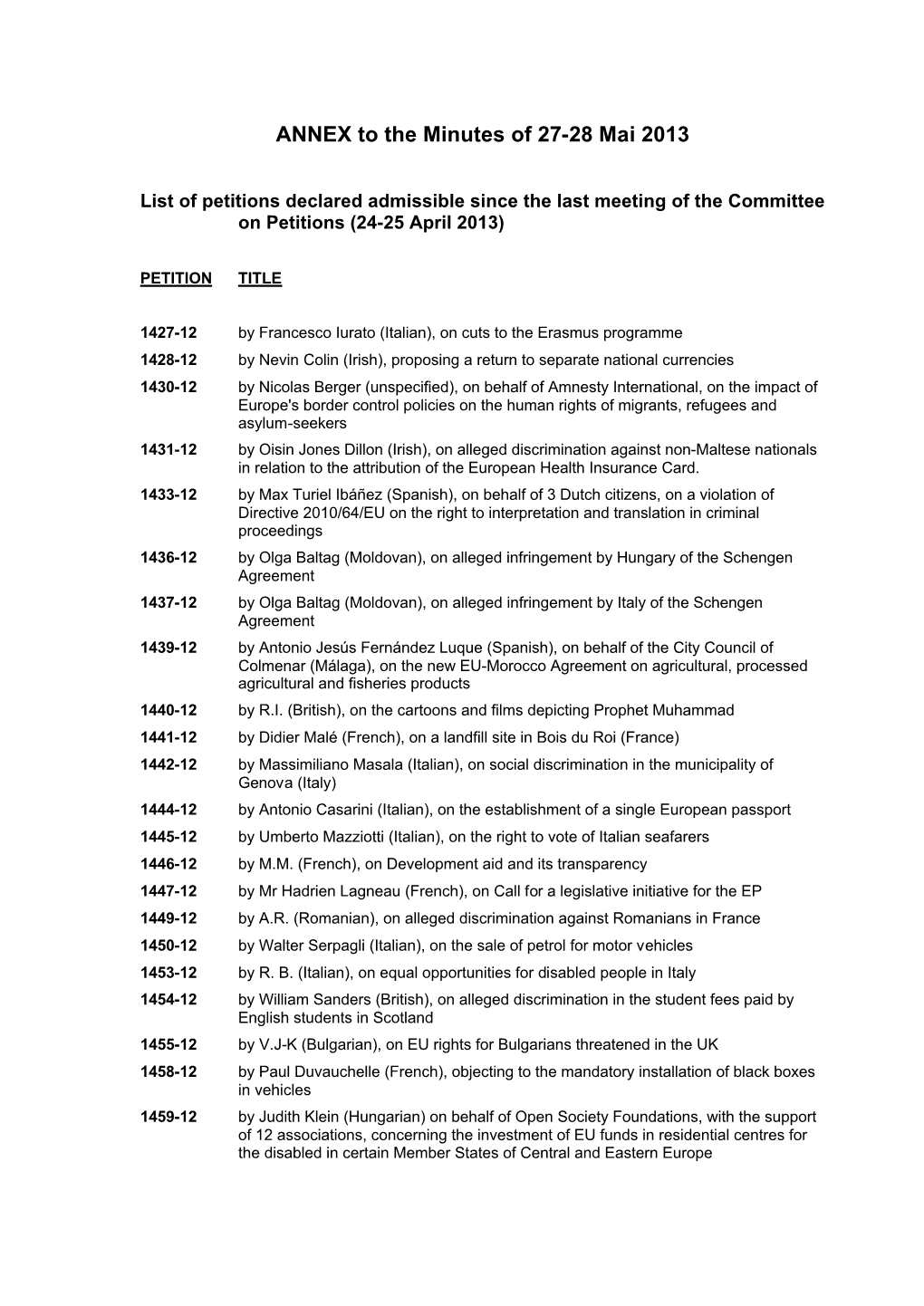 ANNEX to the Minutes of 27-28 Mai 2013