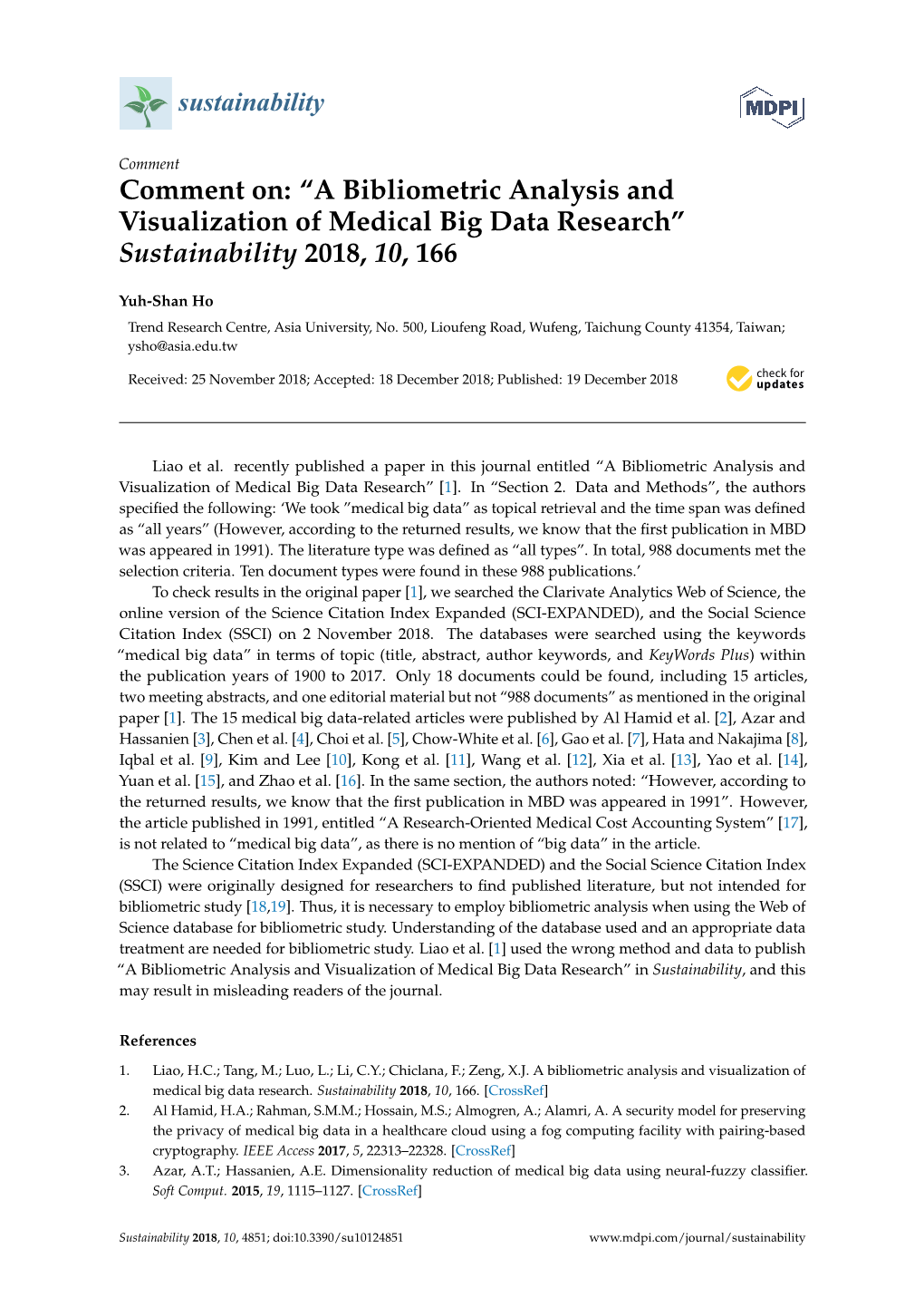 Comment On: “A Bibliometric Analysis and Visualization of Medical Big Data Research” Sustainability 2018, 10, 166