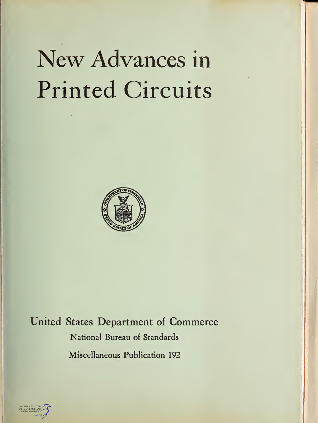 New Advances in Printed Circuits