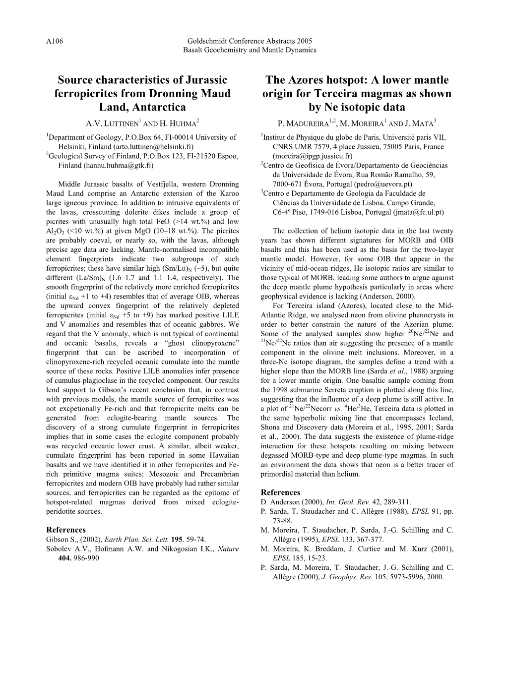 Source Characteristics of Jurassic Ferropicrites from Dronning Maud