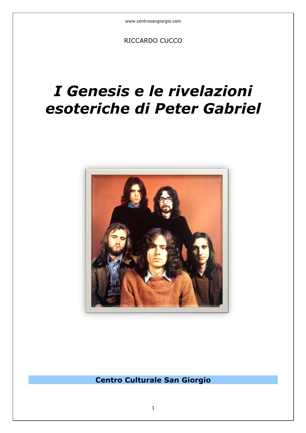 I Genesis E Le Rivelazioni Esoteriche Di Peter Gabriel